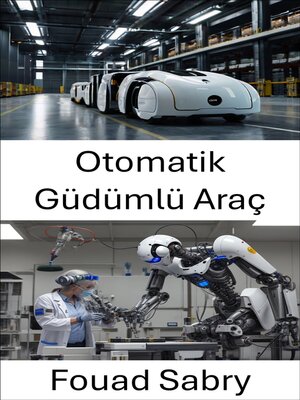 cover image of Otomatik Güdümlü Araç